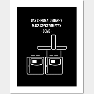 Gas Chromatography Mass Spectrometry GCSM Posters and Art